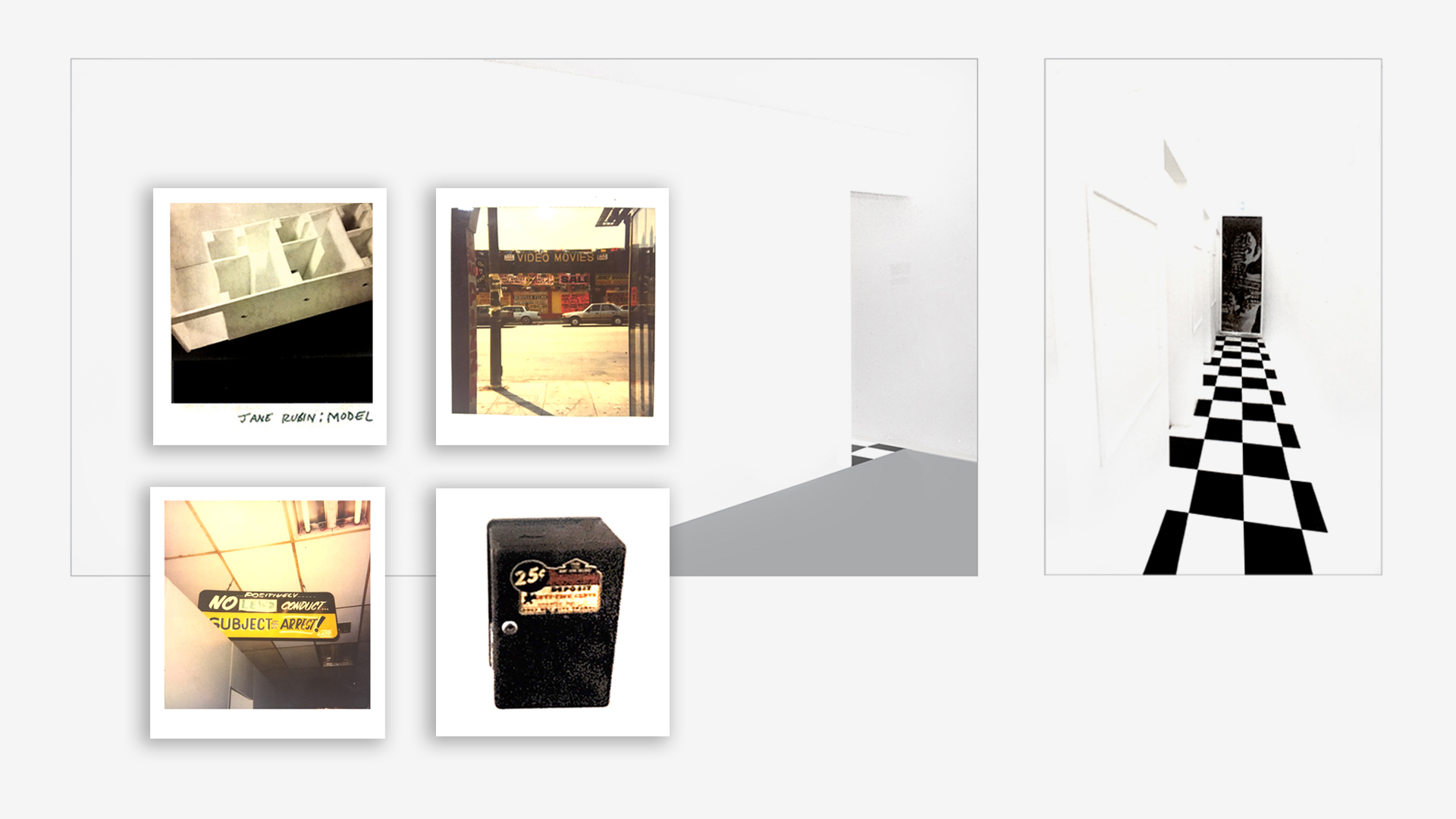 Jane Rubin's larges-scale, pristine, minimalist installation in the 3rd LACE Annuale in Los Angeles in 1988, and photos of Jane's architectural model for the show and polaroids of the facade and interior of Stan's, which artist Mike Kelley had told Jane about when Jane needed to get explict video clips for her installation, which dealt with voyeurism. Jane was only at Stan's one time, briefly, for about fifteen minutes, in the day time, to get the material for her multimedia installation. Stan was a friend of Mike Kelley's and a supporter of the arts. He made sure that Jane was safe while she was there, and he gave Jane an extra moneybox to use in her installation.