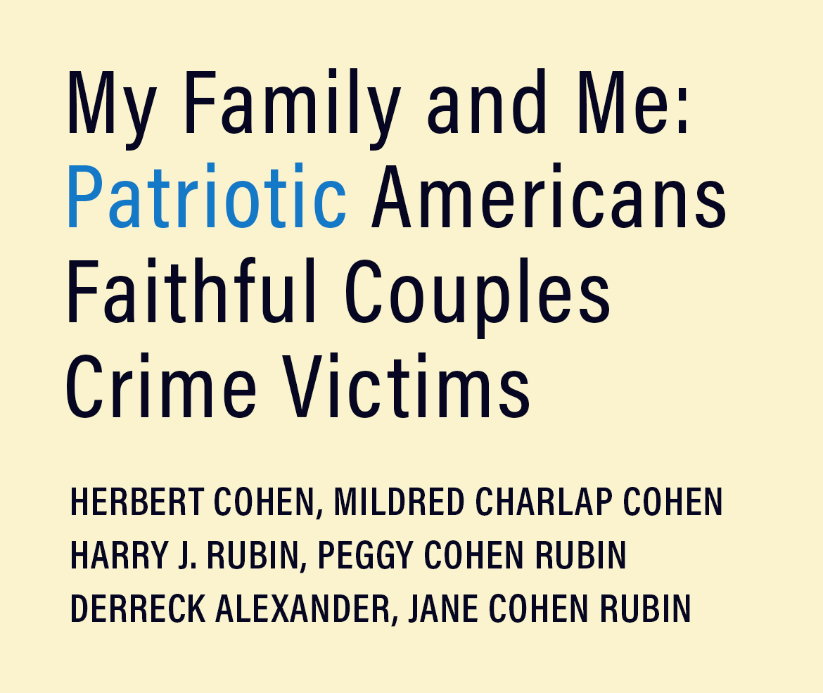 Photos of two faithful couples: Derreck Alexander and Jane Rubin in Barbados in 2005, and photo of Bud Rubin and Peggy Rubin in the 1990s.