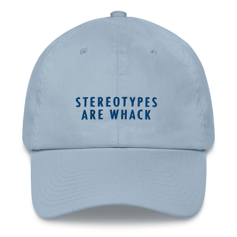 Baseball Hat — Stereotypes are Whack — Social Justice Baseball Cap